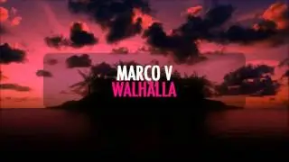 Marco V - Walhalla (Original Mix)