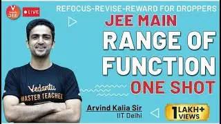 Range of Function | One Shot | Refocus-Revise-Reward | Arvind Kalia Sir | Vedantu