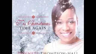 Donnett Thompson-Hall (Official Video)Christmas Song: 