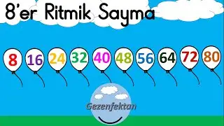 8 er 8 er Ritmik Sayma | 80 e Kadar Sekizer Ritmik Sayma