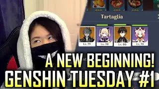A NEW BEGINNING - Genshin Tuesday #1 | Genshin Impact