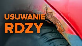 Jak usunąć rdzę | Wskazówki od AUTODOC
