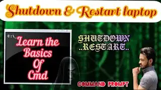 How to Shutdown & Restart Laptop/pc using CMD in hindi || Windows 10 Shutdown & Restart Computer