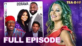Nick Cannon Baby Mama Mix-Up, Florida Being Florida, Gabrielle Union and More! | Tea-G-I-F