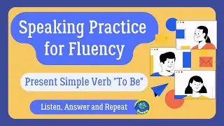 Speaking Practice for Fluency|English Speaking Practice|Simple Present Tense Conversation| Grow. Eng