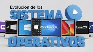 La evolución de los Sistemas Operativos