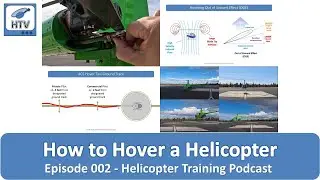 How to Hover a Helicopter | Ep. 002 of the Helicopter Training Podcast #hovering