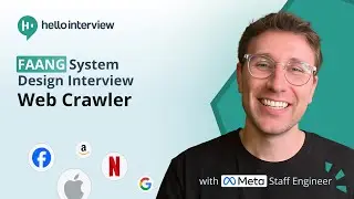 System Design Interview: Design a Web Crawler w/ a Ex-Meta Staff Engineer