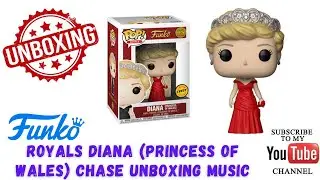 Funko Pop Royals Diana (Princess of Wales) Chase Unboxing Music 