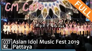190922 CM Cafe @ Asian Idol Music Fest 2019, Pattaya [Full Fancam 4K 60p]