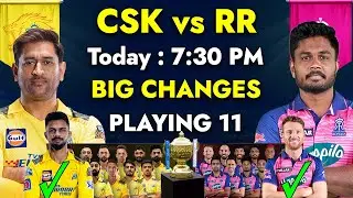 IPL 2023 | Chennai Super Kings vs Rajasthan Royals Playing 11 | CSK vs RR Playing 11