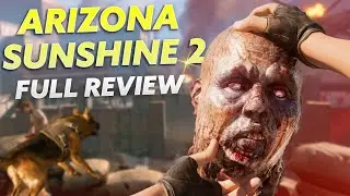 ARIZONA SUNSHINE 2 FULL REVIEW | PSVR 2, Quest 3, PCVR Comparison!