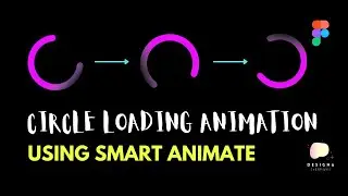 Circle Loading Animation in Figma - Design & Prototype