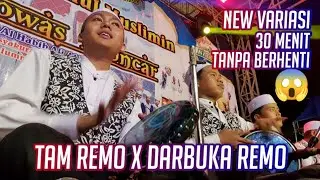 Tam Remo X Darbuka Remo || 30 Menit Tanpa Henti || Syubbanul Muslimin || SR official.