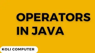 Operators in JAVA | Koli Computer