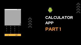 Noob coder tries to build a calculator app | Part 1 | Neuronrush