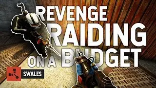 REVENGE RAIDING ON A BUDGET - RUST
