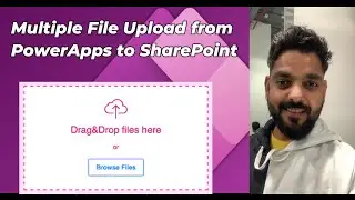 Multiple or Single File Uploads from PowerApps to SharePoint Document Library