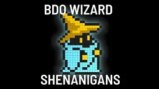 BDO SEA | I LOVE WIZARD SO MUCH