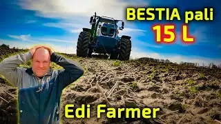 Edi farmer checked how much the BESTIA burns 👉 15 Litres ! [Part 3]