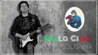 Enrico Colonna - Bella Ciao
