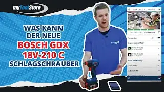 Was kann der neue Bosch GDX 18V-210 C Schlagschrauber | myToolStore