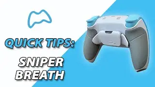 Mega Modz Quick Tips: Sniper Breath