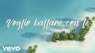 Baby K - Voglio ballare con te (Lyric Video) ft. Andrés Dvicio