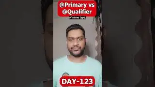 @Qualifier vs @Primary 