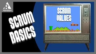Intro to Scrum (3 of 16): What are the Scrum Values?