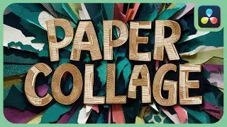 Paper Cut Collage Effect | DaVinci Resolve |