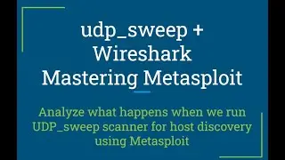 UDP_Sweep: Host Discovery with Metasploit and Wireshark analysis - Hands on Tutorial with Kali Linux