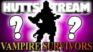 Unlocking Pugnala Provola - Hutts Streams Vampire Survivors