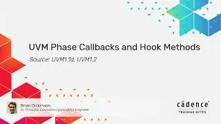 UVM Phase Callbacks and Hook Methods