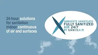 SANIXAIR, solutions for continuous air and surface sanitisation