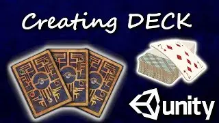 Unity Card Game: Creating Deck part 1/2 C# #41