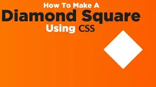 How To Make A Diamond Square Using CSS | CSS Shapes
