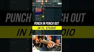 Punch in Recording in FL Studio 