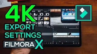 4K Export Settings in Filmora X | How To Edit And Export 4K Video For Youtube in Filmora X