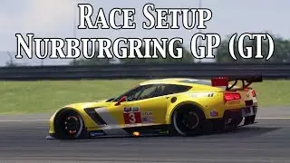 Assetto Corsa: Race Setup (Corvette C7.R @ Nurburgring GP GT) + Base Setup