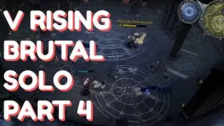 Brutal V Rising Full Run | Act II Bosses 15-18