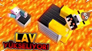 Minecraft'ta HER SANİYE LAV YÜKSELİYOR!!