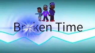 Broken Time pilot (trailer)