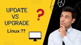 Linux tutorial : Upgrade vs Update Command: Which One Should You Use?