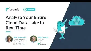 Analyze Cloud Data Lake in Real Time: A Step-By-Step Guide