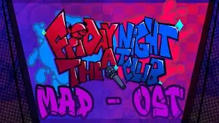 MAD  -  | Friday Night At The Club OST |