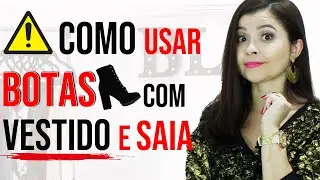 Como usar BOTA com vestido e saia I Blog da Le