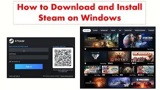 How to Download and Install Steam on Windows