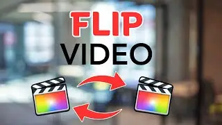 How To Flip a Video on FCP | Rotate a Video on Final Cut Pro