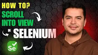 How to scroll into view in Selenium Webdriver